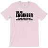 engineer funny t shirt engineers are never wrong t shirt shirt funny t T-Shirt