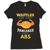 waffles are just pancakes with abs Ladies Fitted T-Shirt