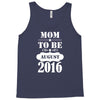 mom to be august 2016 1 Tank Top