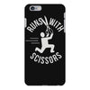 runs with scissors iPhone 6 Plus/6S Plus Case