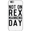 rex manning day iPhone 6/6s Case