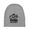 Queens Are Born In December Baby Beanies