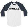 i don't care 3/4 Sleeve Shirt