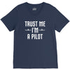 trust me i'm a pilot aviation V-Neck Tee