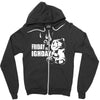 ted friday is highday Zipper Hoodie