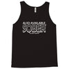 also available sober excludes weekends Tank Top
