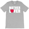 mother lover T-Shirt
