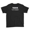 tequila dont have to drink it 2 Youth Tee