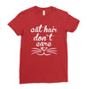 cat hair don't care cute crazy cat Ladies Fitted T-Shirt
