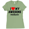 i love my awesome mechanic Ladies Fitted T-Shirt