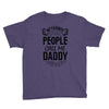 My Favorite People Call Me Daddy Youth Tee