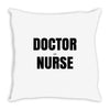 doctor or nurse Throw Pillow