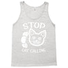 stop cat calling Tank Top