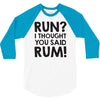 run rum 3/4 Sleeve Shirt