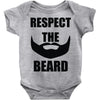 respect the beard Baby Onesie