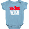 shark week enough said Baby Onesie