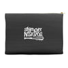 stranger by nature Accessory Pouches