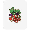 vegan for life Mousepad