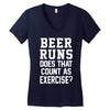 beer runs does that count as exercise funny Women's V-Neck T-Shirt
