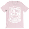 Things Better 1981 Age Approach Magnificent T-Shirt