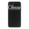 classy but i cuss a little iPhone 7 Plus Case