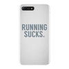 running sucks iPhone 7 Plus Case