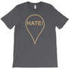 Hate T-Shirt