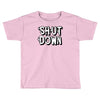 shut down slogan Toddler T-shirt