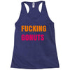 fucking gonuts Racerback Tank