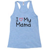 I Love My Mama Racerback Tank