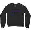 drop everything Crewneck Sweatshirt