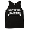 must be this tall to ride Tank Top