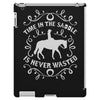 time in the saddle is never wasted iPad 3 and 4 Case