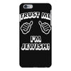 trust me i'm jewish iPhone 6 Plus/6S Plus Case