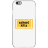 School Kills iPhone 6/6s Case