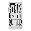 girls do it better iPhone 7 Plus Case