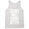 chubby girls cuddle better Tank Top