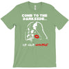 come to the darkside T-Shirt