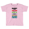 daddy you are my favorite superhero Toddler T-shirt