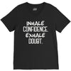 inhale confidence exhale doubt V-Neck Tee