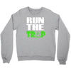 run the trap Crewneck Sweatshirt