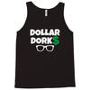dollar dorks Tank Top