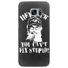 uncle si you can't fix stupid duck dynasty hey jack Samsung Galaxy S7 Edge
