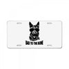 bad to the bone License Plate
