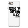 i&rsquo;m rooting for everybody black iPhone 8