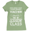 This 10 TH Grade Teacher Has An Amazing! Class Ladies Fitted T-Shirt