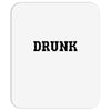 drunk Mousepad