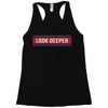 Look Deeper Racerback Tank