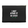 i aint afraid Accessory Pouches