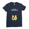 We Are Pregnant Ladies Fitted T-Shirt